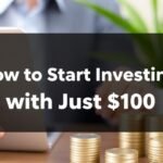 How to Start Investing with Just $100